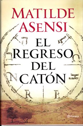 6. El regreso del catón