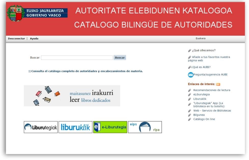 Catálogo Bilingüe de Autoridades Sistema Nacional de Bibliotecas de Euskadi