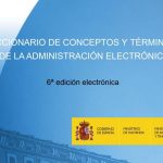 Descarga gratis el «Diccionario de conceptos y términos de la administración electrónica»