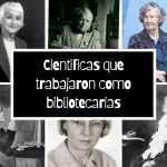 7 mujeres científicas que trabajaron como bibliotecarias