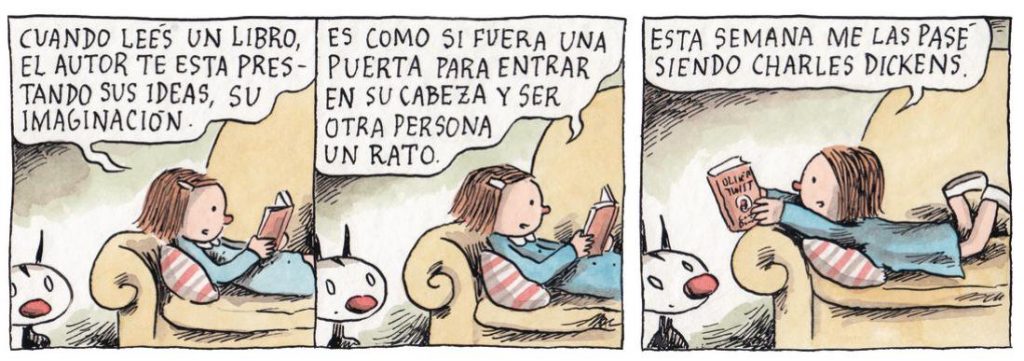 Cuando lees un libro, el autor te está prestando sus ideas, su imaginación