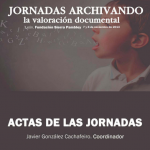 Las Jornadas Archivando claves desde la perspectiva social y científica